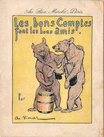 Image Chromo   Histoire D'Ours Les Bons Comptes Font Les Bon Amis   Illustré Par A.Vimar      (voir Scan) - Autres & Non Classés