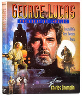 Charles Champlin: George Lucas.The Creative Impulse. Lucasfilm's First Twenty Years. New York, 1994, Virgin. Fekete-fehé - Non Classificati