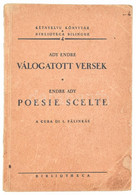 Ady Endre: Válogatott Versek - Endre Ady Poesie Scelte. Olasz Magyar Nyelvű Kiadás. Bp., é.n. Bibliotheka. Kiadói Papírk - Non Classificati