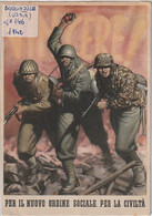Cartolina In Franchigia ,propaganda Dis.G.Boccasile "Per Il Nuovo Ordine Sociale, Per La Civiltà" Viaggiata 1942 - War 1939-45