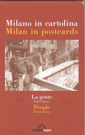 Milano In Cartolina Milan In Postcards Raccolta Di 30 Cartoline D'Epoca Rarità - Milano (Milan)
