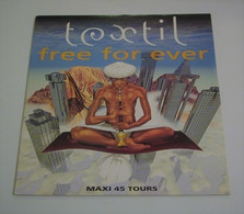 Maxi 33T TEXTIL : Free For Ever - Dance, Techno En House