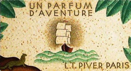► Carte Parfumée - L.T. PIVER PARIS - Parfum D'Aventure 1932 -  CALENDRIER Petit Format  9 X 5 - Oud (tot 1960)