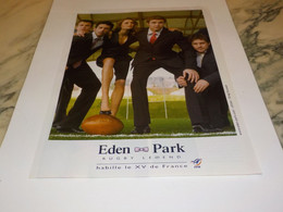 ANCIENNE PUBLICITE RUGBY LEGEND VETEMENT EDEN PARK 2007 - Rugby