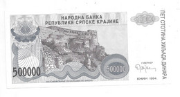 *croatia Republic Regonial Srpska Krajina  500000 Dinars 1994 Km R32 - Croatie