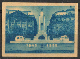 10th Anniv. Liberation WW2 BUDAPEST CCCP Russia Monument Soviet Red Army WAR 1955 Hungary CINDERELLA VIGNETTE LABEL - Altri & Non Classificati
