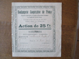 BOULANGERIE COOPERATIVE DE PROISY ACTION DE 25 Fr. N°553 ENTIEREMENT LIBEREE PROISY LE 8 MARS 1929 - A - C