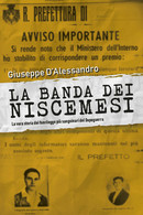 La Banda Dei Niscemesi -  Giuseppe D’Alessandro,  Youcanprint - P - Arte, Architettura