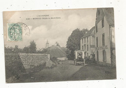 Cp, 12 , MUROLS , Route Du MONT DORE ,hôtel Des VOYAGEURS , Automobile , Attelage , Voyagée 1906 - Autres & Non Classés