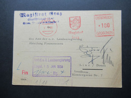 Österreich 1958 PK Mit Freistempel 100 Groschen Magistrat Graz An Das Amt Der O.Ö. Landesregierung In Linz Stempel Fin - Storia Postale