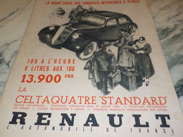 ANCIENNE PUBLICITE CELTAQUATRE LA MOINS CHERE RENAULT 1936 - Voitures