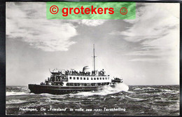 HARLINGEN Veerboot De Friesland In Volle Zee > Terschelling 1966 - Harlingen