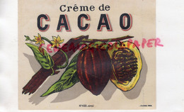 ETIQUETTE CREME DE CACAO- IMPRIMERIE LITHOGRAPHIE JOUNEAU PARIS - Lebensmittel