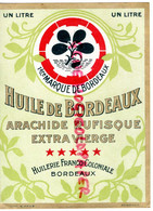 33-ETIQUETTE HUILE DE BORDEAUX ARACHIDE RUFISQUE EXTRA VIERGE -  IMPRIMERIE LITHOGRAPHIE GARCE BORDEAUX - Alimentaire