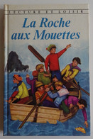Jules SANDEAU - La Roche Aux Mouettes Charpentier 1963 Lecture Et Loisir N°59 Ill J. Gilly - Collection Lectures Und Loisirs