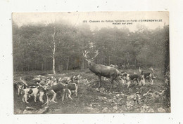 Cp, Sports , CHASSE A COURRE , Chasses Du RALLYE VALLIERES En Forêt D'ERMENONVILLE , 95 , Hallali Sur Pied, Voyagée 1914 - Hunting