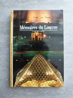 Mémoires Du Louvre / Architecture. Découvertes Gallimard N° 60. D'occasion TBE. 210 Pages - Encyclopédies