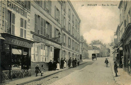 Melun * Rue Du Miroir * Charcuterue AUSSAVIS * Hôtel Du Grand Monarque - Melun