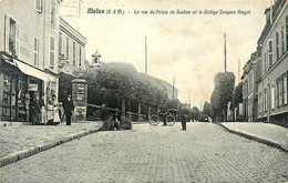 Melun * La Rue Du Palais De Justice Et Le Collège Jacques Amyot * Commerce AU REPOS DE LA MONTAGNE - Melun