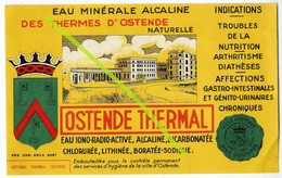 Ostende Thermal, Eau Minerale Alcaline, Thermes (z) (BAK-2, D-7) Oostende - Ostende - Zonder Classificatie
