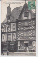 49 – ANGERS – DOUTRE – Pharmacie Viaud – Epicerie H. Papin - Maison En Bois Datant De 1527 Très Remarquable - Angers