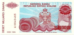 CROATIA ( KRAJINA - KNIN ) 10 000 000 000 Dinara - 1993 - R 28 - AUnc. - Serbian Republic - Croatie Kroatien - 100000000 - Croatie