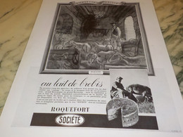 ANCIENNE PUBLICITE AU LAIT DE BREBIS ROQUEFORT SOCIETE 1936 - Manifesti