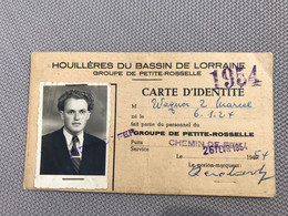 1954 Carte D'indentité Houilléres Du Bassin De Lorraine Groupe Petite-Rosselle Chemin De Fer Cheminot Mineur - Collections