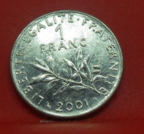 1 Franc Semeuse 2001 - SUP - Pièce De Monnaie Française Collection - N19386 - H. 1 Franc