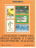 Catalogo Alfa Schede Telefoniche Italiane 1990 (il Primo Catalogo Italiano) - Books & CDs