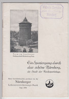 (Bu19) Kl. Heft "Spaziergang Durch Das Schöne Nürnberg" 1930/40er - Sonstige & Ohne Zuordnung