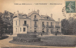 CPA 14 VERS SUR MER LES TAMARIS HOTEL RESTAURANT - Other & Unclassified