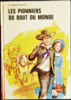 Eleanor Spence - Les Pionniers Du Nouveau Monde - Bibliothèque Rouge Et Or Souveraine - (1970 ) . - Bibliotheque Rouge Et Or