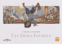 Ex-libris GUARNIDO Juanjo Les Indes Fourbes Delcourt 2019 (Ayroles... - Illustratori G - I