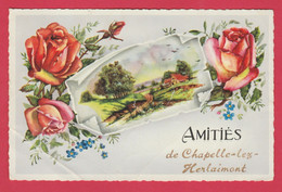 Chapelle-lez-Herlaimont- Amitiés De ...- Jolie Fantaisie ( Voir Verso ) - Chapelle-lez-Herlaimont