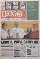 LIBRI 2106 - "LEGGO" - Ecco Il Papa Semplice - Ediz. Del 14 Marzo 2013 - - Prime Edizioni