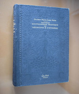 Nouvelle Encyclopédie Pratique De Médecine & D'hygiène Quillet - Docteur Pierre-Louis Rehm - Tome III - 1922 - Encyclopédies