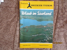 1980 URLAUB IM SAARLAND , RUND UM DEN BECKER TURM  ,0 - Viajes  & Diversiones