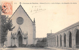 EURE ET LOIR  28  LEVES - ASILE D'ALIGRE - LA CHAPELLE ET LE CLOITRE - Lèves