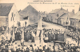 EURE ET LOIR  28  LOIGNY LA BATAILLE - INAUGURATION DU MONUMENT DU 37° DE MARCHE, 2-12-1910 - MILITARIA, GUERRE 1870-71 - Loigny