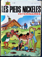 Les Pieds Nickelés - N° 82 - Les Pieds Nickelés Vétérinaires - ( 1974 ) . Incomplet . - Pieds Nickelés, Les