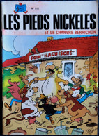 Les Pieds Nickelés - N° 112 - Les Pieds Nickelés Et Le Chanvre Berrichon - ( 1980 ) . - Pieds Nickelés, Les