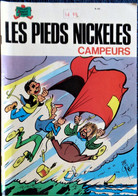 Les Pieds Nickelés - N° 63 - Les Pieds Nickelés Campeurs - ( 1976 ) . - Pieds Nickelés, Les