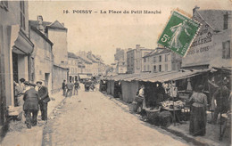 78-POISSY- LA PLACE DU PETIT MARCHE - Poissy