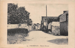 78-PORCHEVILLE- CHEMIN DEVOYER - Porcheville