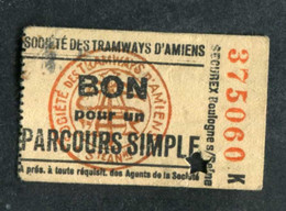 Ticket Billet Tramway Début XXe "Société Des Tramways D'Amiens / Bon Pour Un Parcours Simple" Tramways / Tram - Europe