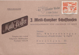 Drucksache  "Meili Kaffee, Kolonialwaren Und Cigarren, Schaffhausen"          1956 - Brieven En Documenten