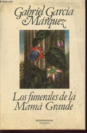 Los Funerales De La Mama Grande - Garcia Marquez Gabriel - 1987 - Ontwikkeling