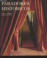 Paradores Historicos - Ontanon Francisco, Eslava Galan Juan - 1999 - Ontwikkeling