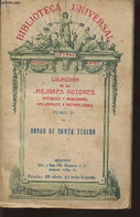 Coleccion De Los Mejores Autores Antibuos Y Modernos, Nacionales Y Extranjeros, Tomo 31 : Obras De Santa Teresa (Collect - Ontwikkeling